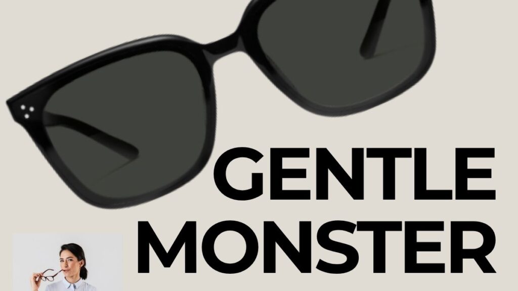 Gentle Monster
